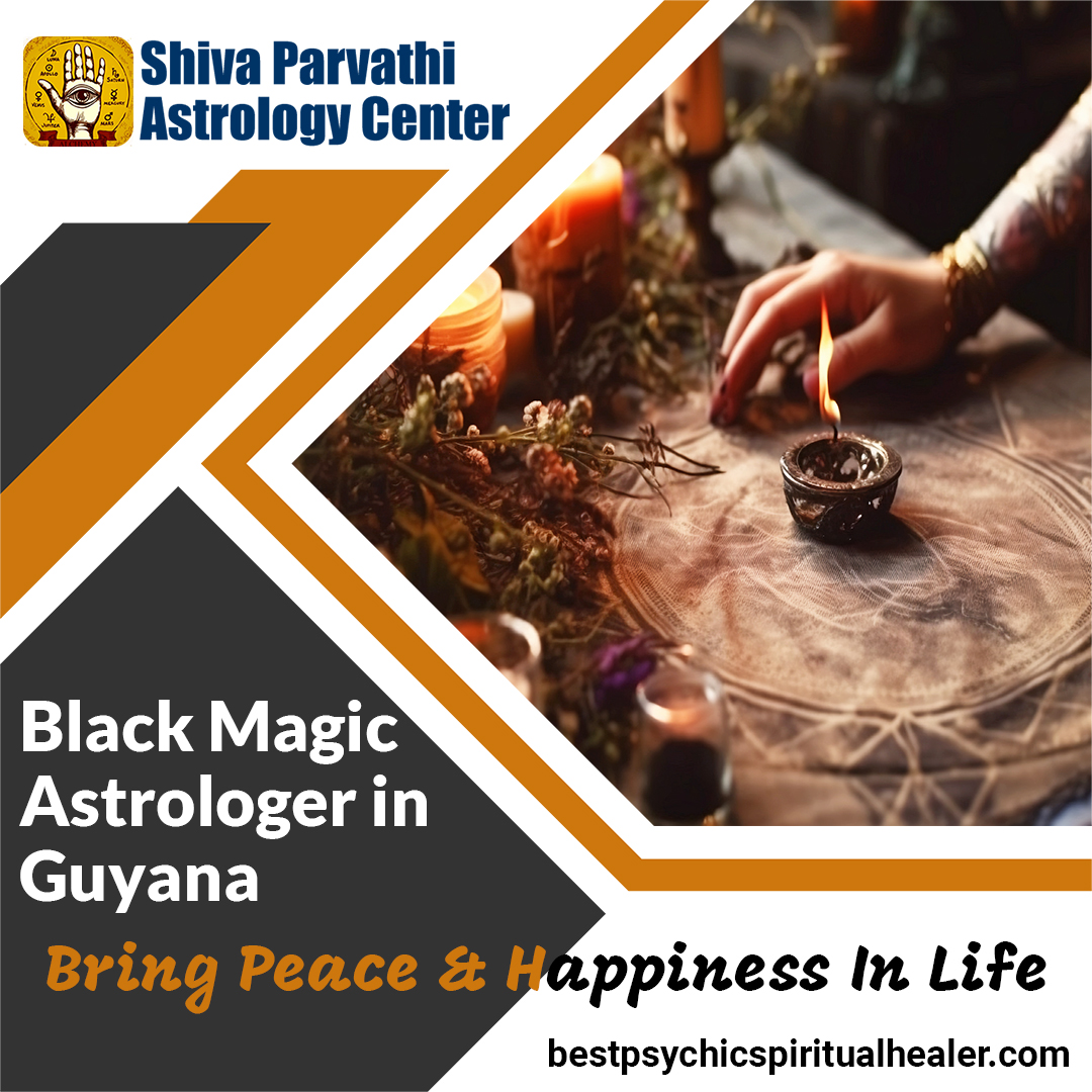 Black Magic Astrologer in Guyana