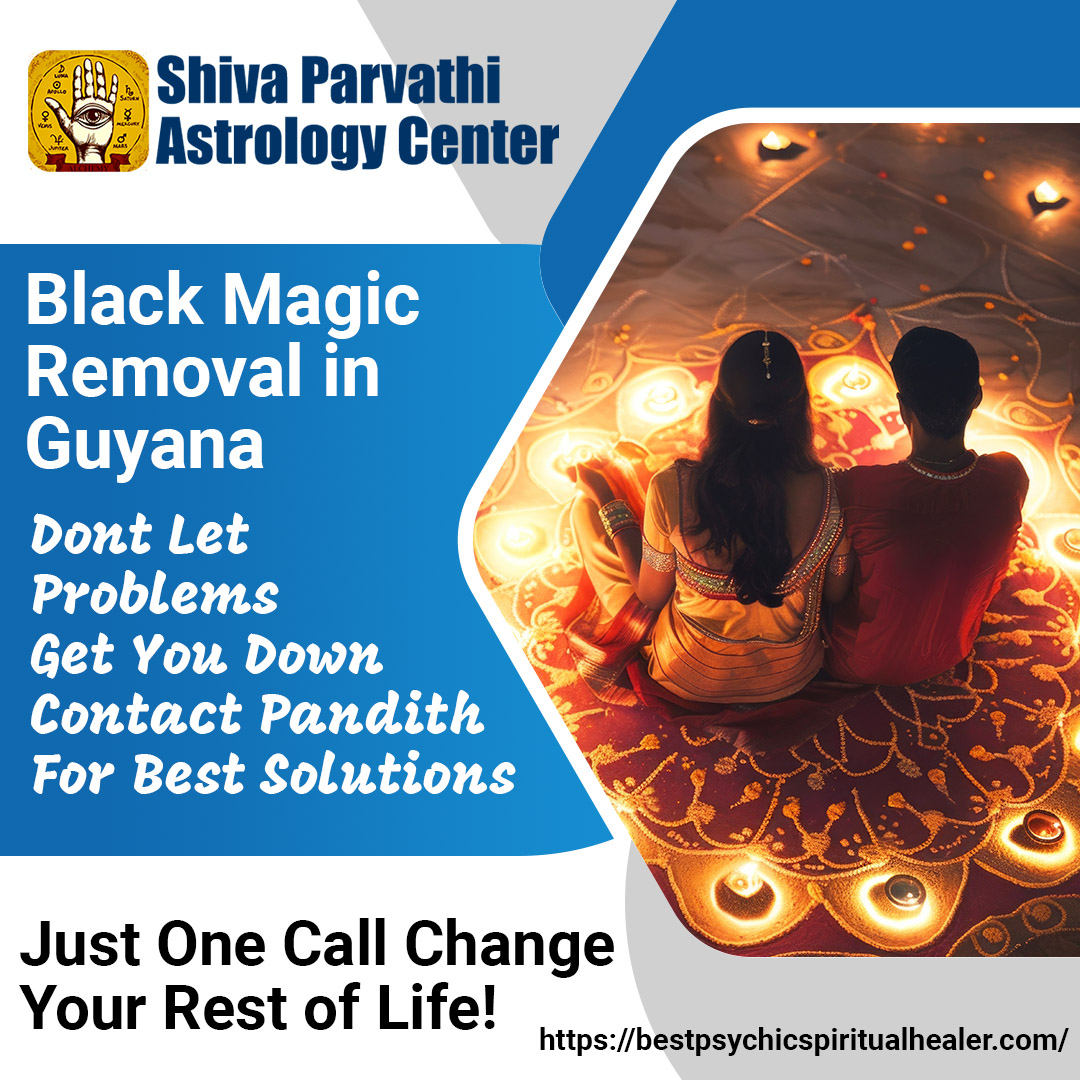 Black Magic Removal in Guyana